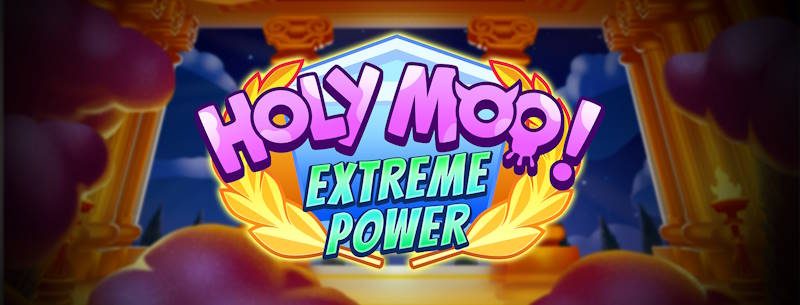 Holy Moo! Extreme Power