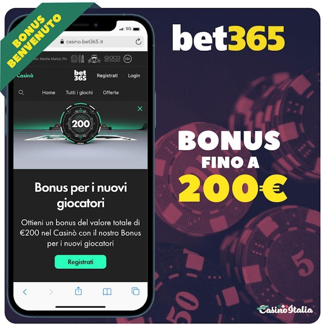 Bet365 bonus benvenuto casino