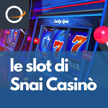 Le slot machine di snai